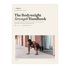 The Bodyweight Strength Handbook