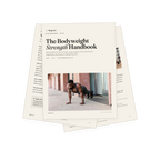 The Bodyweight Strength Handbook